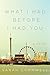 [ What I Had Before I Had You By Cornwell, Sarah ( Author ) Hardcover 2014 ]