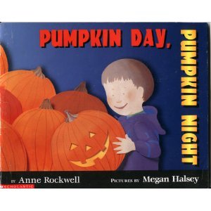 Pumpkin Day, Pumpkin Night (Paperback)