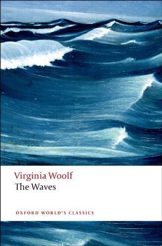 The Waves by Virginia Woolf