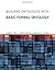 Building Ontologies with Basic Formal Ontology (MIT Press)