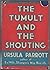 The Tumult and the Shouting