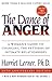 The Dance of Anger: A Woman's Guide to Changing the Patterns of Intimate Relationships by Lerner, Harriet 20th (twentieth) Anniversary (2005) Paperback