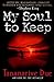 My Soul to Keep[MY SOUL TO KEEP REV/E][Paperback] by Tananarive Due
