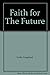 Faith for The Future