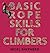 Basic Rope Skills for Climbers by Nigel Shepherd (20-Aug-2009) Paperback