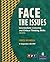 [Face the Issues: Intermediate Listening and Critical Thinking Skills (Student Book and Classroom Audio CD)] [Author: Numrich, Carol] [August, 2008]
