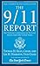 The 9/11 Report by National Commission on Terrorist Attacks