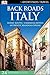 Back Roads Italy (Eyewitness Travel Back Roads) by DK (2016-03-01)