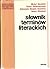 Slownik Terminow Literackich / Dictionary of Literary Terms (Polish Edition)
