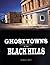 Ghost Towns And Other Historical Sites of the Black Hills