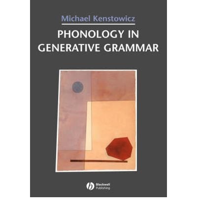 [(Phonology in Generative Grammar)] [Author: Michael J. Kenstowicz] published on (January, 1994)