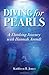 Diving for Pearls: A Thinking Journey with Hannah Arendt