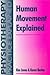 Human Movement Explained 1st Edition by Ed, Kim Jones MSc MCSP Dip TP Cert; SRP, Karen Barker MSc published by Butterworth-Heinemann Paperback