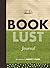 Book Lust Journal by Nancy Pearl (2012-10-07)