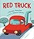 Red Truck by Kersten Hamilton (2012-08-30)