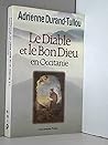 Le Diable Et Le Bon Dieu En Occitanie