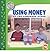 Using Money at the Lemonade Stand (Math in Our World: Level 1) (Paperback) - Common