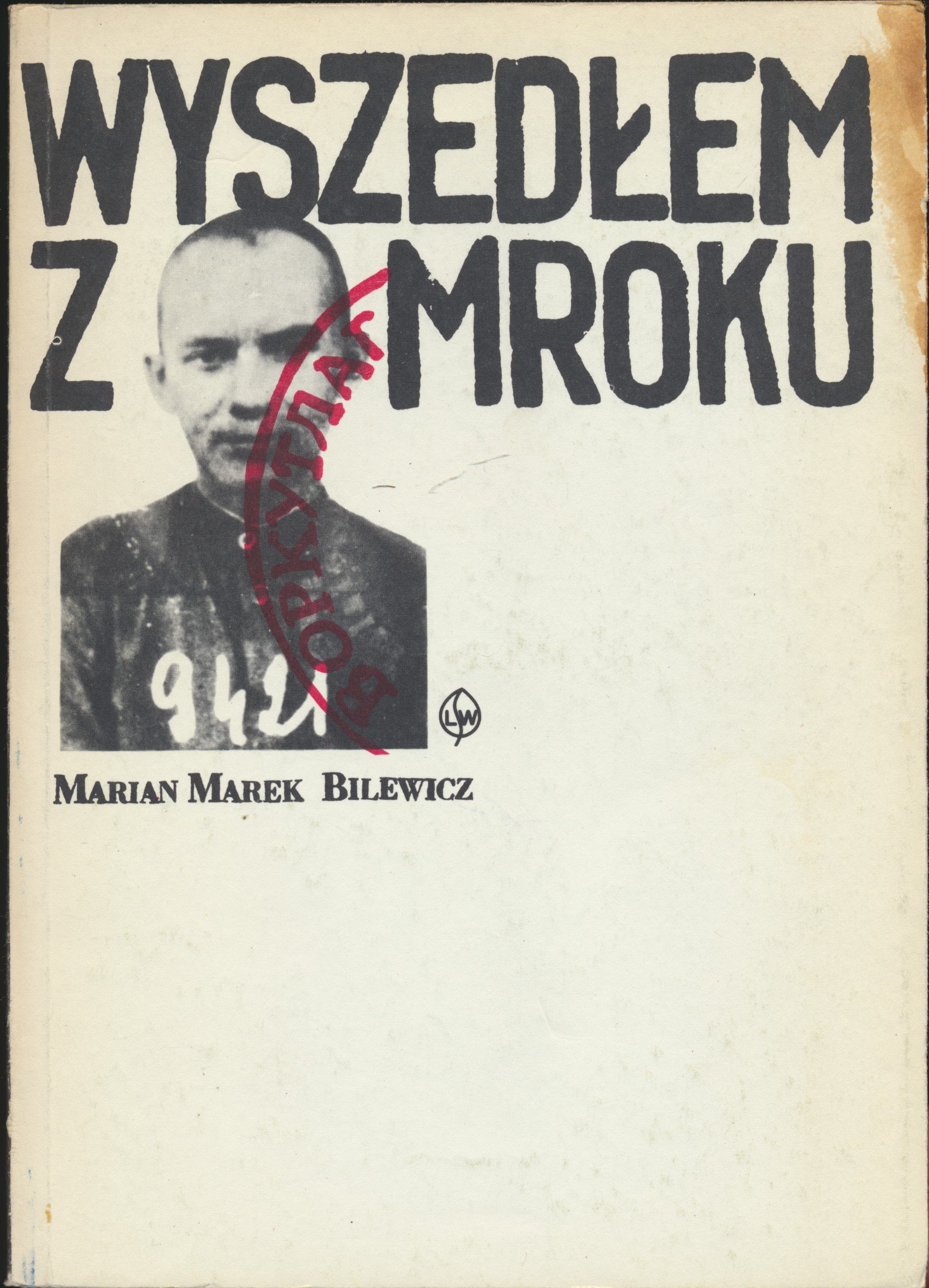 Wyszedłem z mroku (1989 Polish Language Paperback)