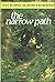 The Narrow Path by Dietrich Bonhoeffer The Narrow Path by Dietrich Bonhoeffer