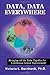 Data, Data, Everywhere by Bernhardt, Victoria [2008]
