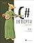 C# in Depth, Second Edition...