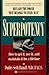 Superpotency: How to Get It, Use It, and Maintain It for a Lifetime by Dudley Seth, M.D. Danoff (1993-11-03)