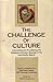 The Challenge of Culture by David A. Ackerman