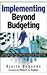 Implementing Beyond Budgeting