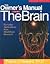The Owner's Manual For The Brain - Everyday Applications For Mind-brain Research
