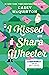 I Kissed Shara Wheeler