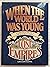 When the world was young: A companion volume to the Granada TV serial Lost empires