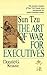 (Sun Tzu The Art of War for Executives) [By by Donald G. Krause