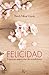 Felicidad by Thich Nhat Hanh