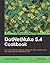 DotNetNuke 5.4 Cookbook by Murphy, John K. (2010) Paperback