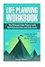 Life Planning Workbook: The Ultimate Daily Planner with Self-Help Activities and Daily Goals. Create Your Ideal Life Plan And Design The Life Of Your Dreams (How to Set Goals, Goal Setting) by Victoria Alexander (2015-12-10)