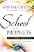 School of the Prophets: Advanced Training for Prophetic Ministry by Kris Vallotton(2015-01-06)