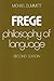 Frege: Philosophy of Language, Second Edition by Michael Dummett (1993-01-01)