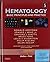 Hematology: Basic Principles and Practice, Expert Consult - Online and Print, 5e (Expert Consult Title: Online + Print) by Ronald Hoffman MD (2008-11-13)