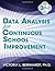 Data Analysis for Continuous School Improvement by Victoria Bernhardt (3-Jun-2013) Paperback
