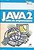Java 2: Guida alla programmazione