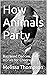 How Animals Party: Barnyard...