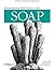 Programming Web Services with SOAP by James Snell, Doug Tidwell, Pavel Kulchenko (2001) Paperback