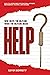 Who Helps The Helpline, When The Helpline Needs Help? by Kevin Bennett