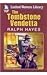 The Tombstone Vendetta: Com...