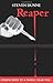 Reaper by Steve Dunne (2007-04-10)