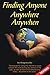 Finding Anyone, Anywhere, Anywhen by Noel Elliot (2009-02-01)