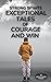 Strong Spirits Exceptional Tales of Courage and Win by Mohammed Raeed