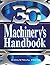 Machinery's Handbook, Toolbox Edition 30th Edition