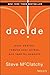 Decide: Work Smarter, Reduc...