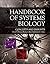 Handbook of Systems Biology: Concepts and Insights (2012-12-04)